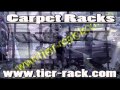 Carpet / Pad Racks
